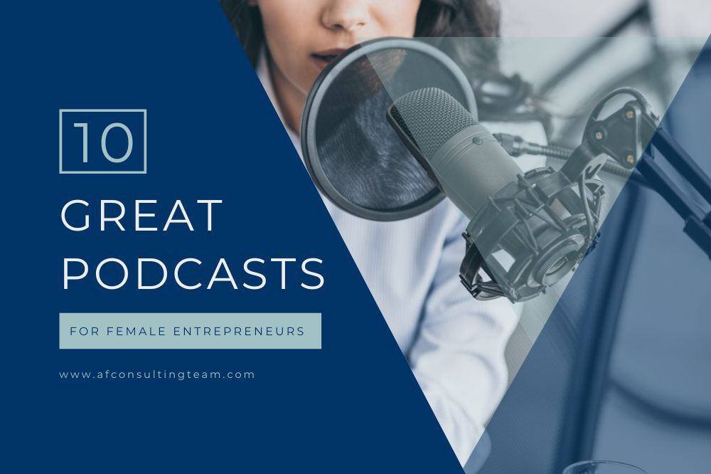 10 Great Podcasts for Female Entrepreneurs