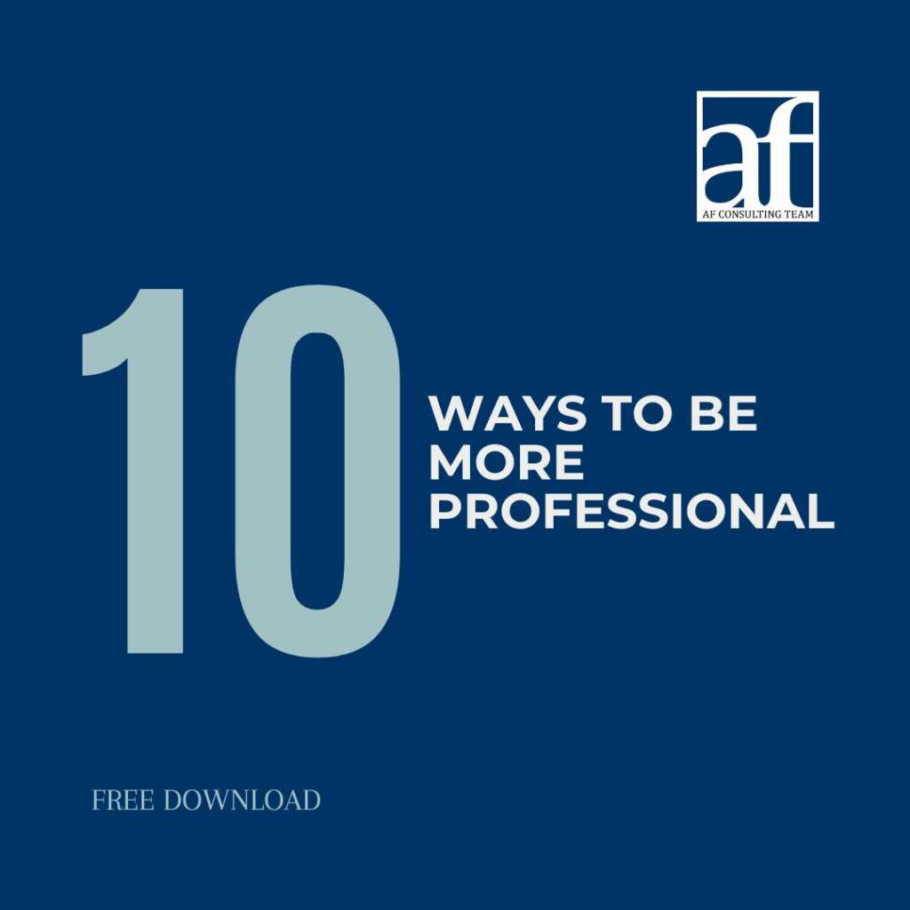 10 ways to be more professional